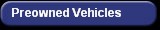 Preowned Vehicles